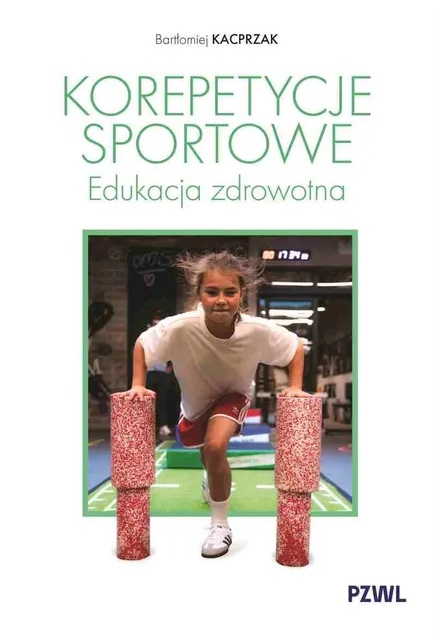 Korepetycje sportowe: edukacja zdrowotna