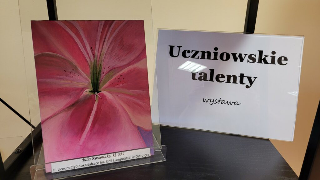 WYSTAWA "UCZNIOWSKIE TALENTY"