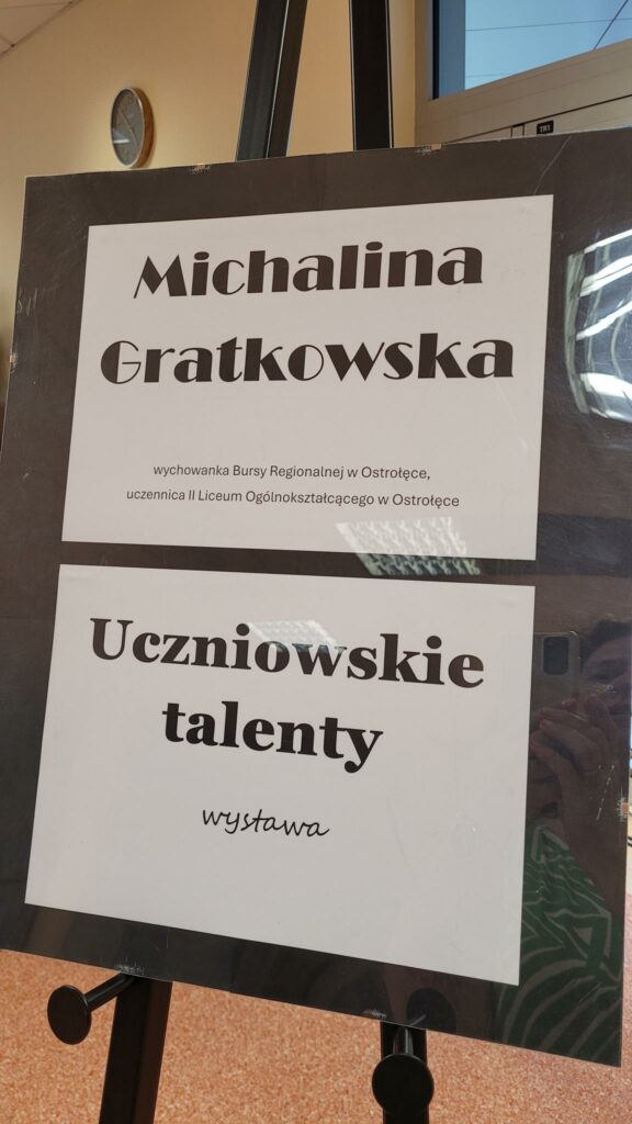 WYSTAWA Z CYKLU "UCZNIOWSKIE TALENTY"
